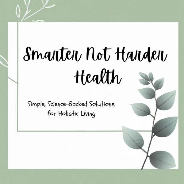 Smarter Not Harder Health